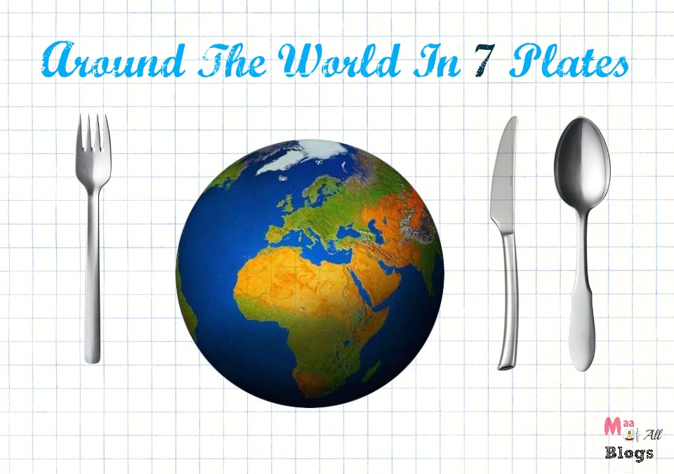 Around the world in 7 plates