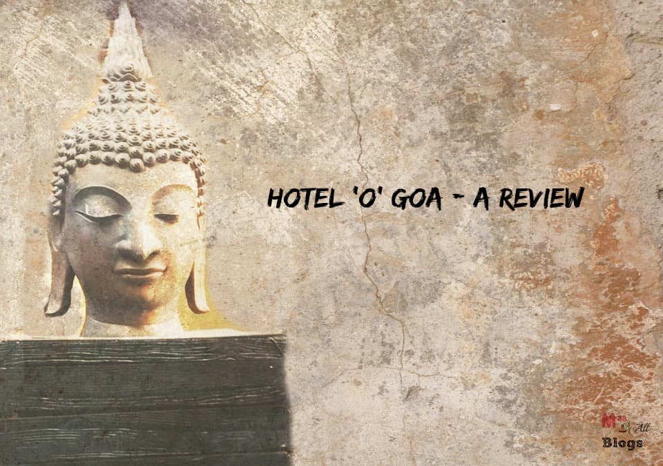 Hotel O goa review