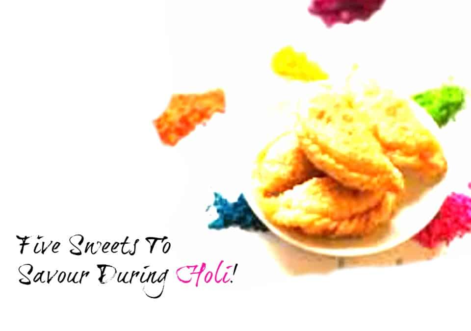 Sweets to savour during Holi