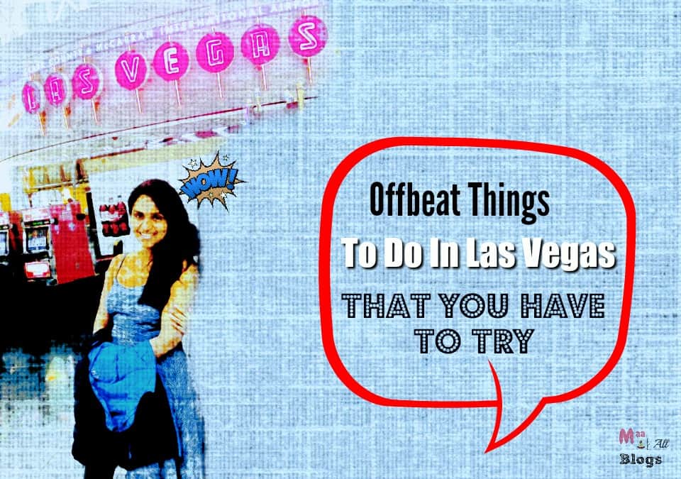 7 Unique Things To Do In Las Vegas That You Have To Try