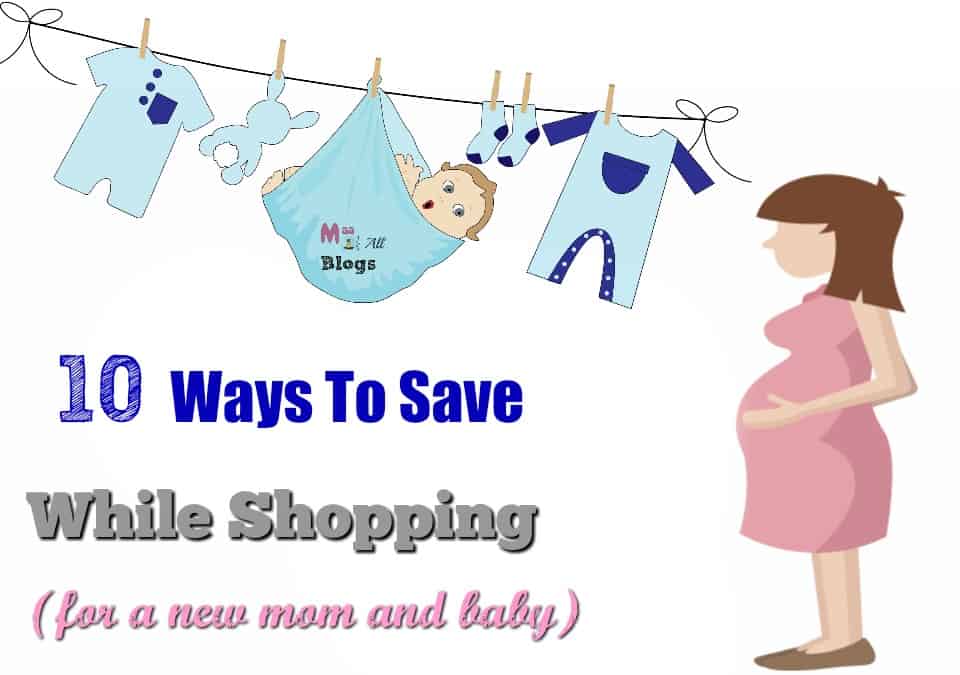 Save while shopping for a new mom and baby