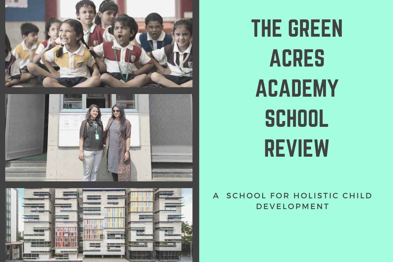 The Green Acres Academy School Review