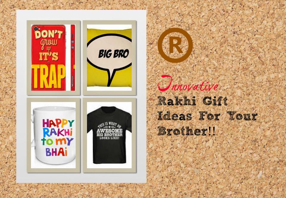 5 Unique Ideas To Gift To Your Brothers This Rakhi!