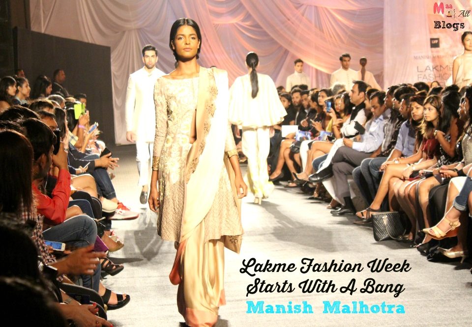 Lakme Fashion Week Starts With A Bang With Manish Malhotra’s Collection