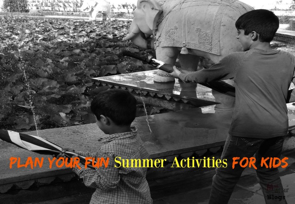 Our Recommended Top Fun Summer Activities For Kids