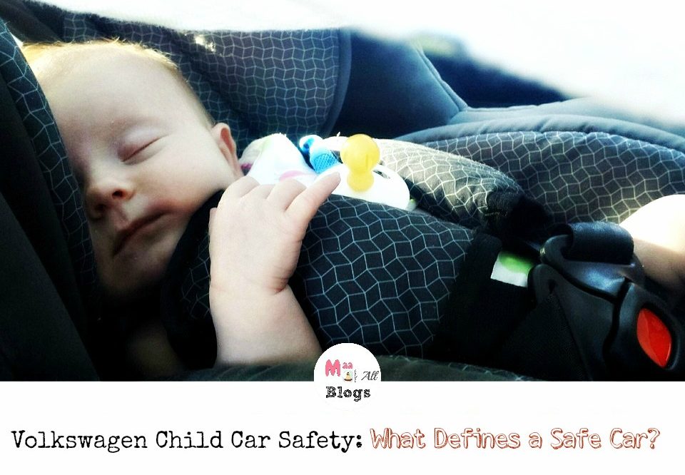Child Car Safety: What You Need to Know While Buying A Car