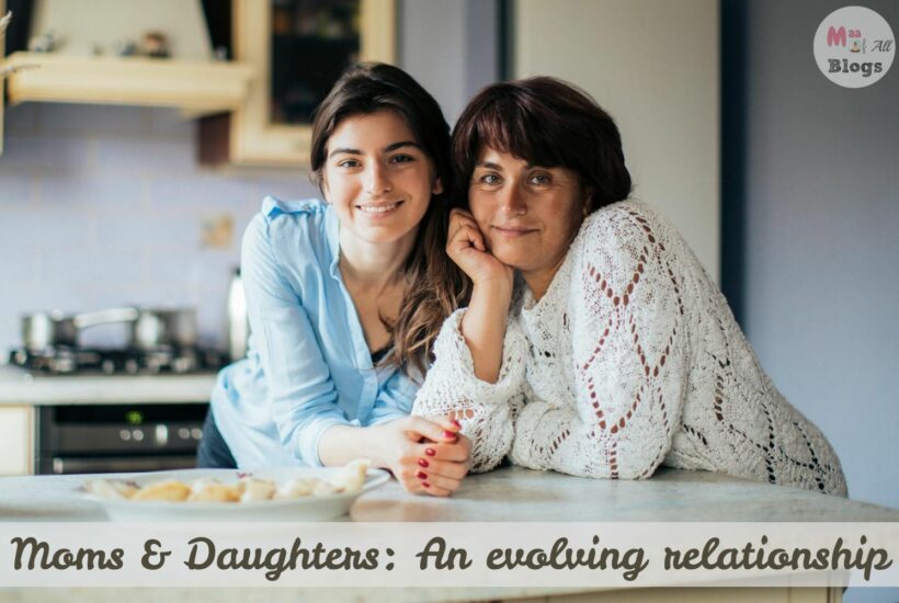 The relationship between Moms and daughters is ever-changing with time & circumstances. Here's a look at some of the milestones on this journey.