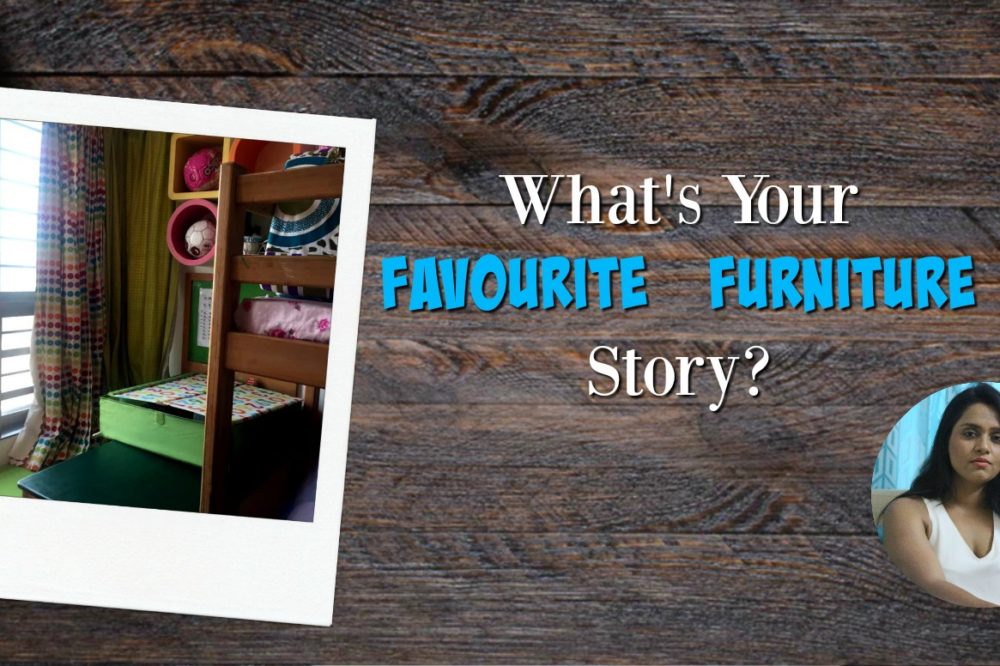 What’s Your Favourite  Furniture Story?