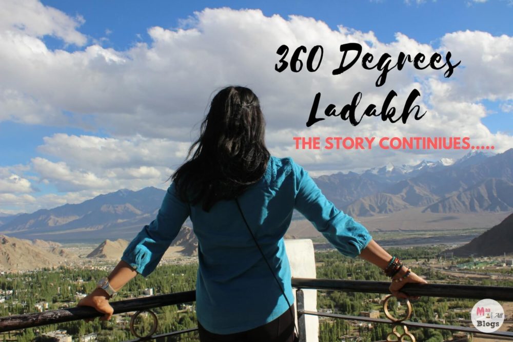 360 Degrees ladakh: The Story Continues