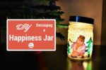 DIY Decoupage Happiness Jar: A Perfect Gift For Christmas