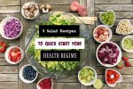 5 Easy Salad Recipes To Quick Start Your Health Regime