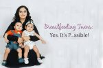 Breastfeeding Twins: Yes, It’s Possible!