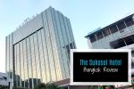 The Sukosol Hotel, Bangkok- Comfort And Luxury