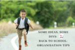 Some Ideas, Some DIYs: Back To School Organisation Tips