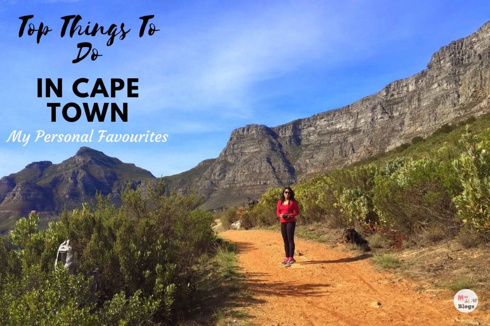 Top Things To Do In Cape Town- My Personal Favourites