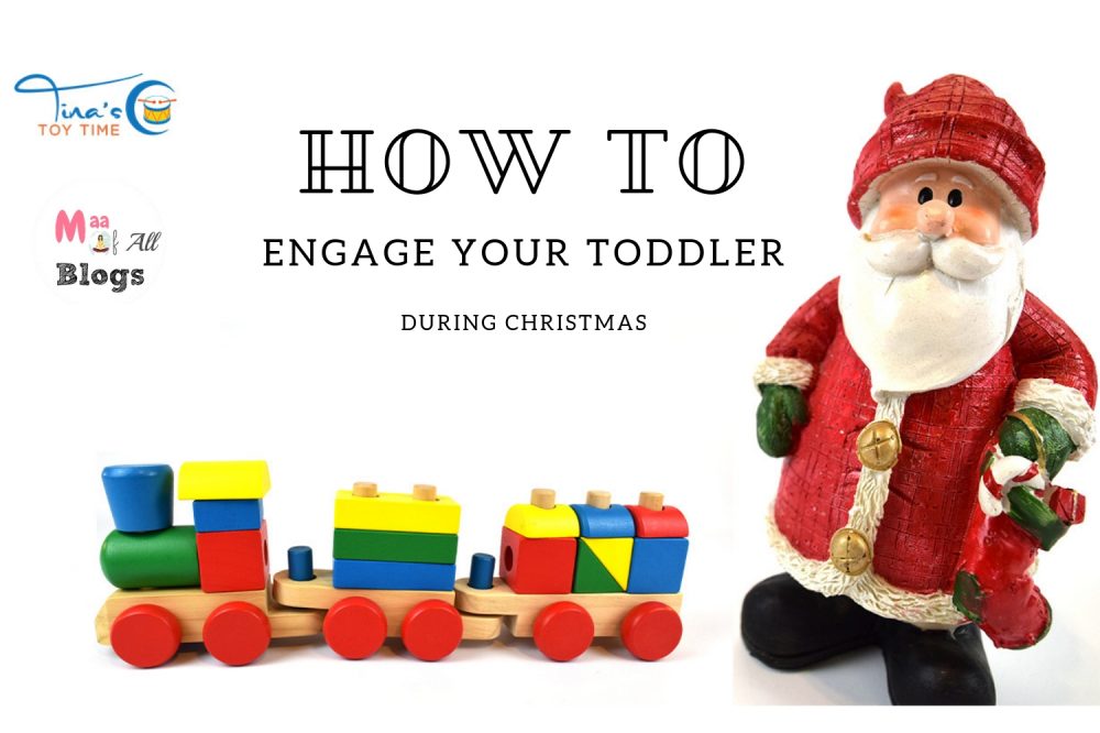 How To Creatively Engage Your Toddler During Christmas