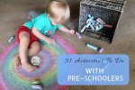 51 Activities To Do With Pre-schoolers That Will Keep Them Creatively Engaged