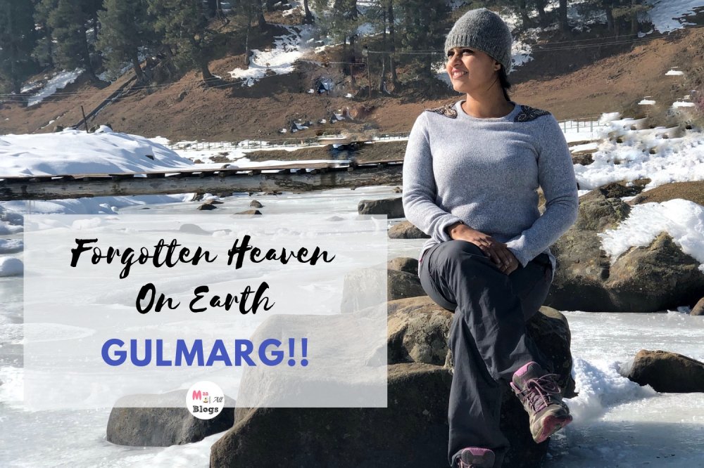 Forgotten Heaven In India- Gulmarg