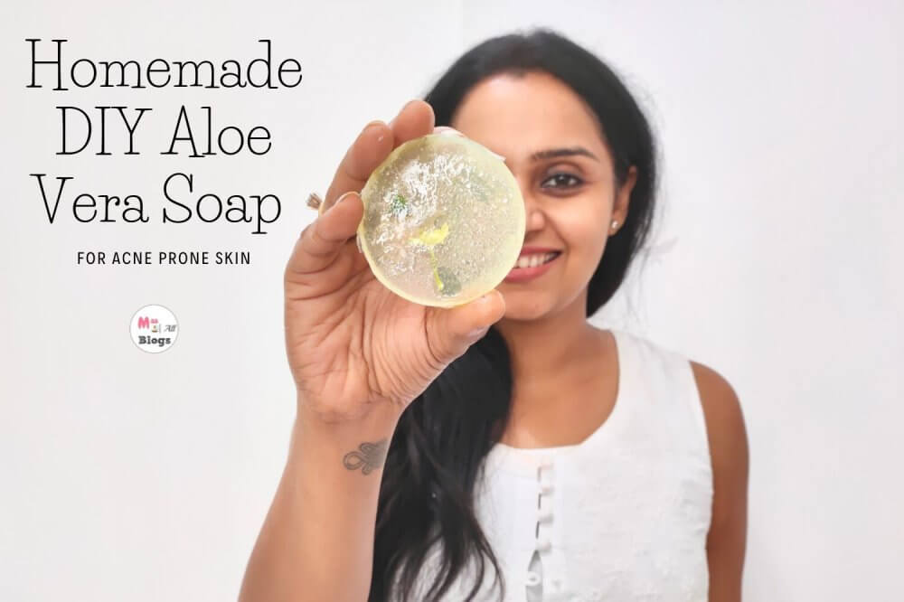 Make Your Own DIY Aloe Vera Soap For Acne Prone Skin