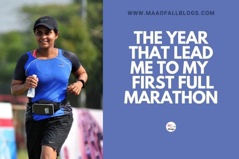 The Year That Lead Me To My  First Full Marathon