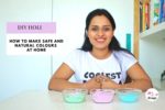 How To Make Safe And Natural Colours At Home – DIY HOLI COLOUR