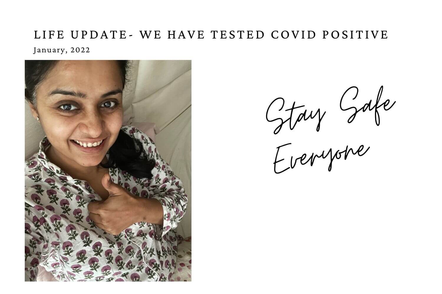 Life Update January 2022 - We Have Tested Covid Positive