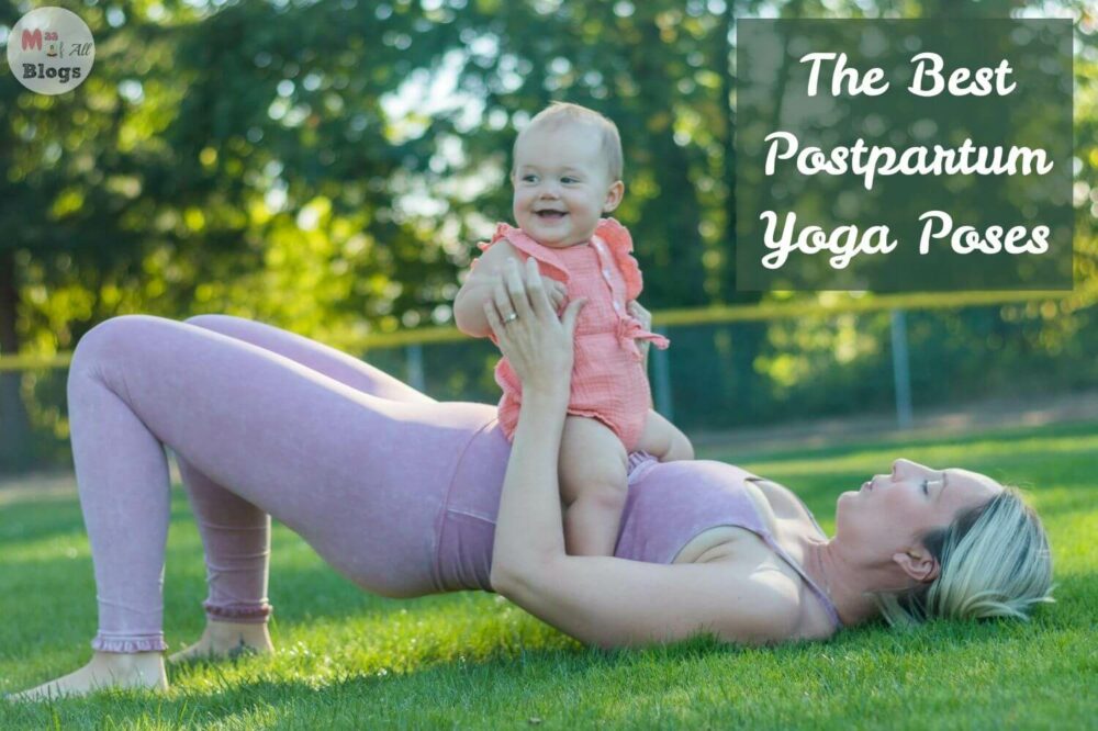 The Best Postpartum Yoga Poses for New Moms