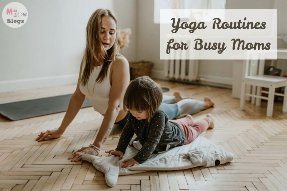10-Minute Yoga Routines for Busy Moms On the Go