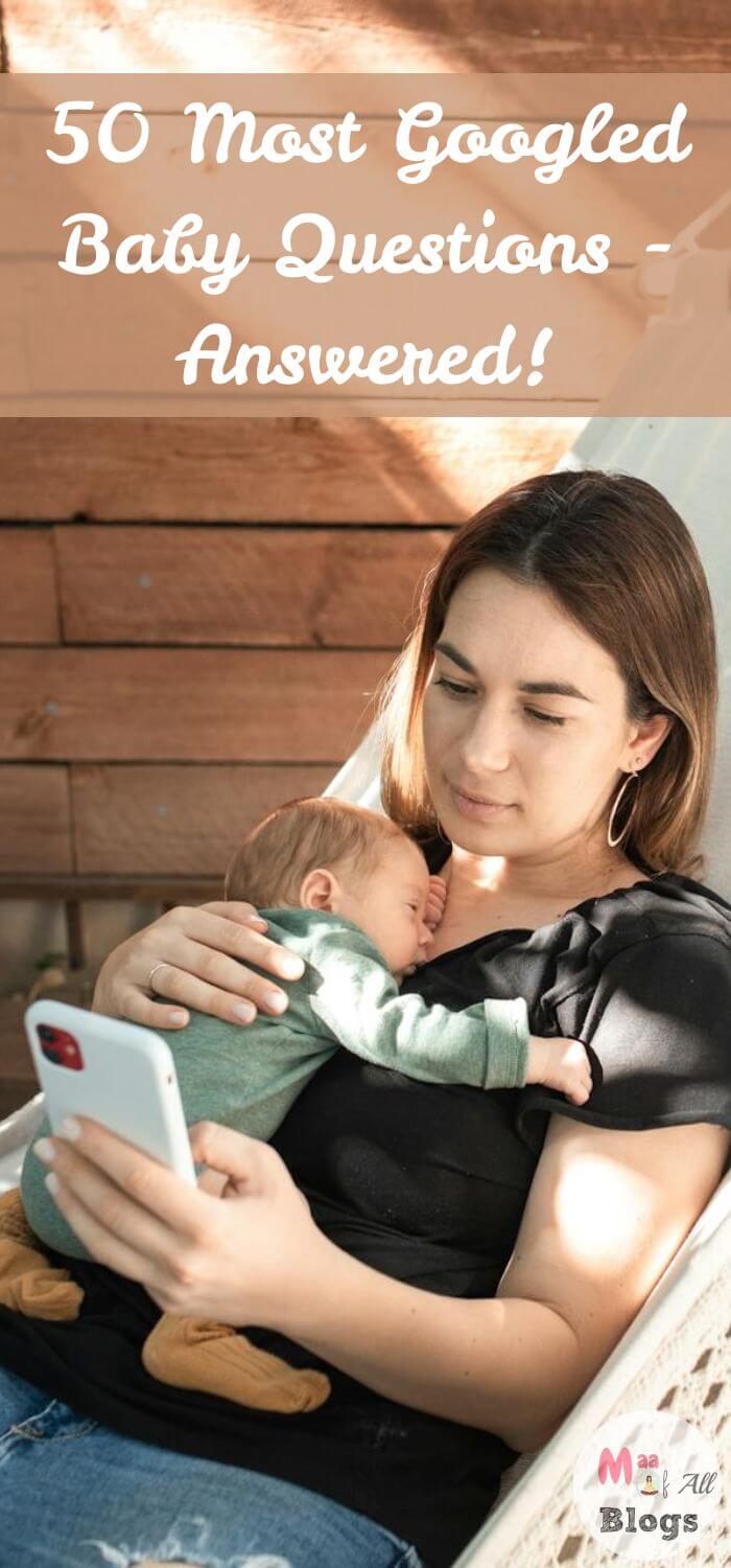 The Top 50 Most Googled Baby Questions by New Parents